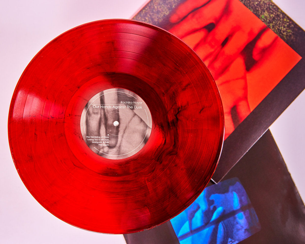Rachika Nayar - Our Hands Against the Dusk Red Dusk Red LP
