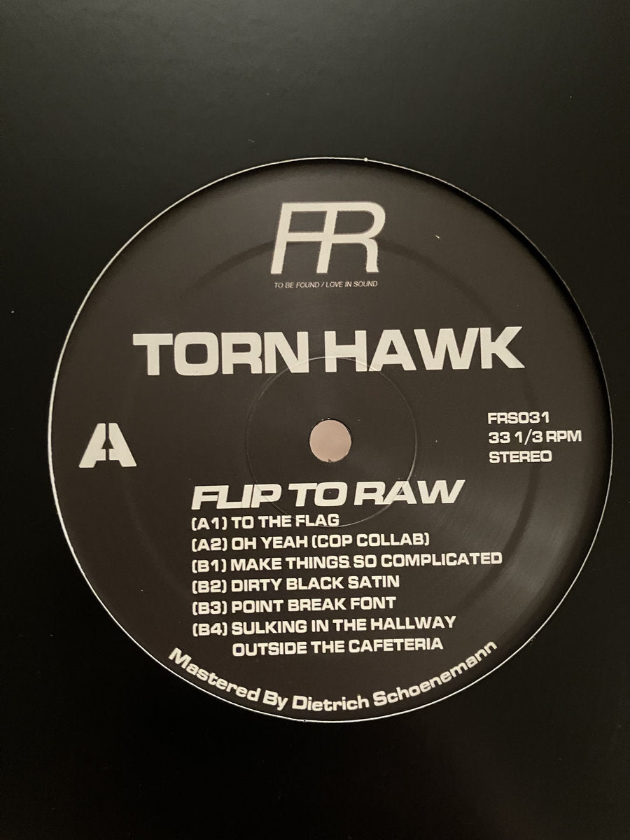 Torn Hawk - Flip To Raw Limited Edition LP