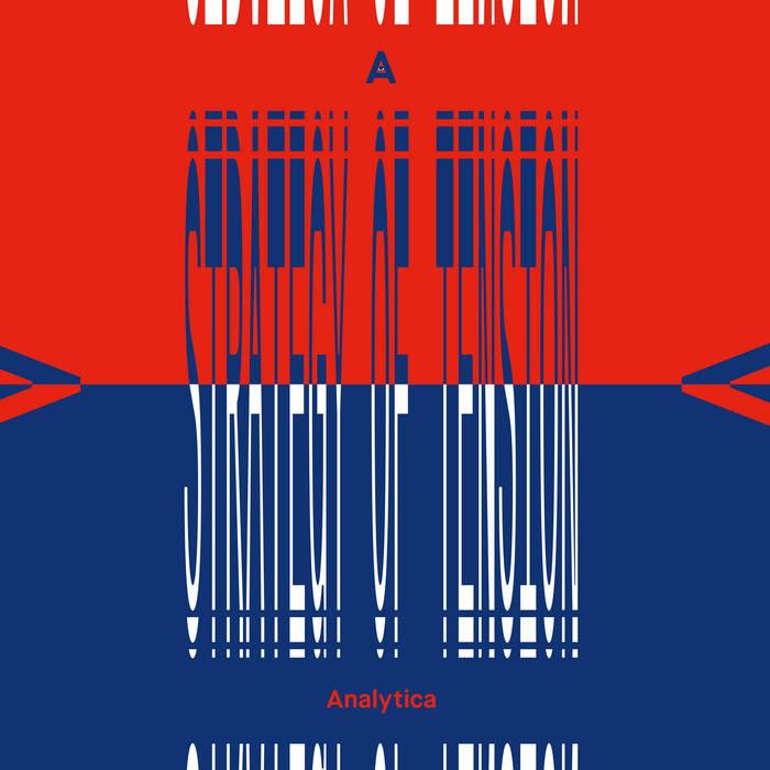 Analytica - Strategy of Tension LP (Black Vinyl)