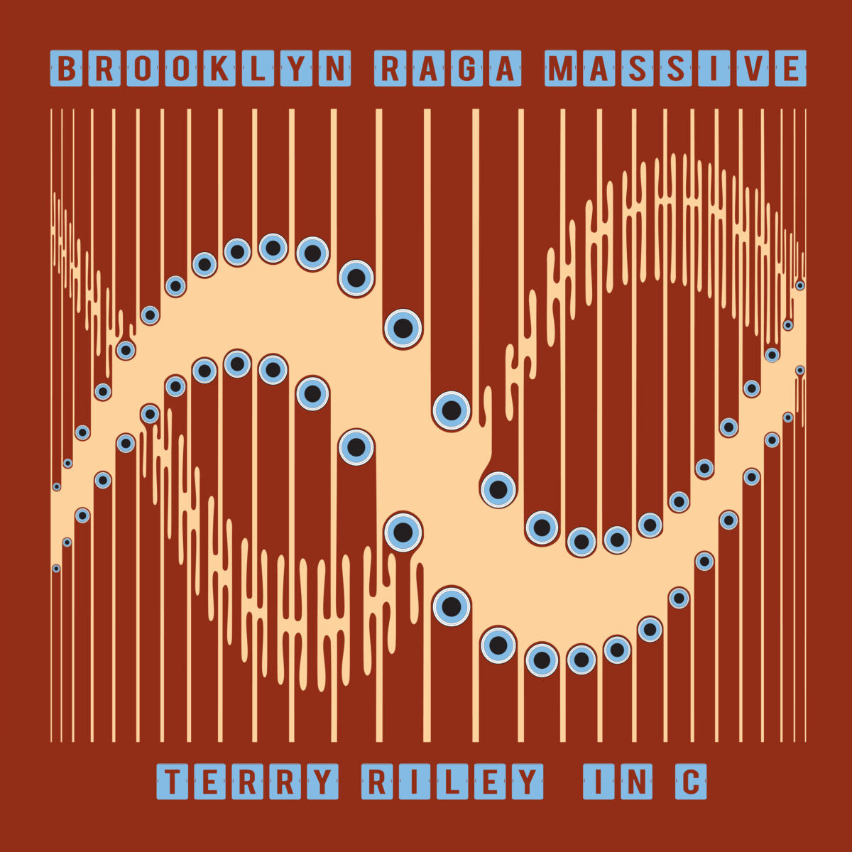 Brooklyn Raga Massive - Terry Riley In C CD