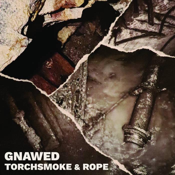 Gnawed - Torchsmoke & Rope 7" LP