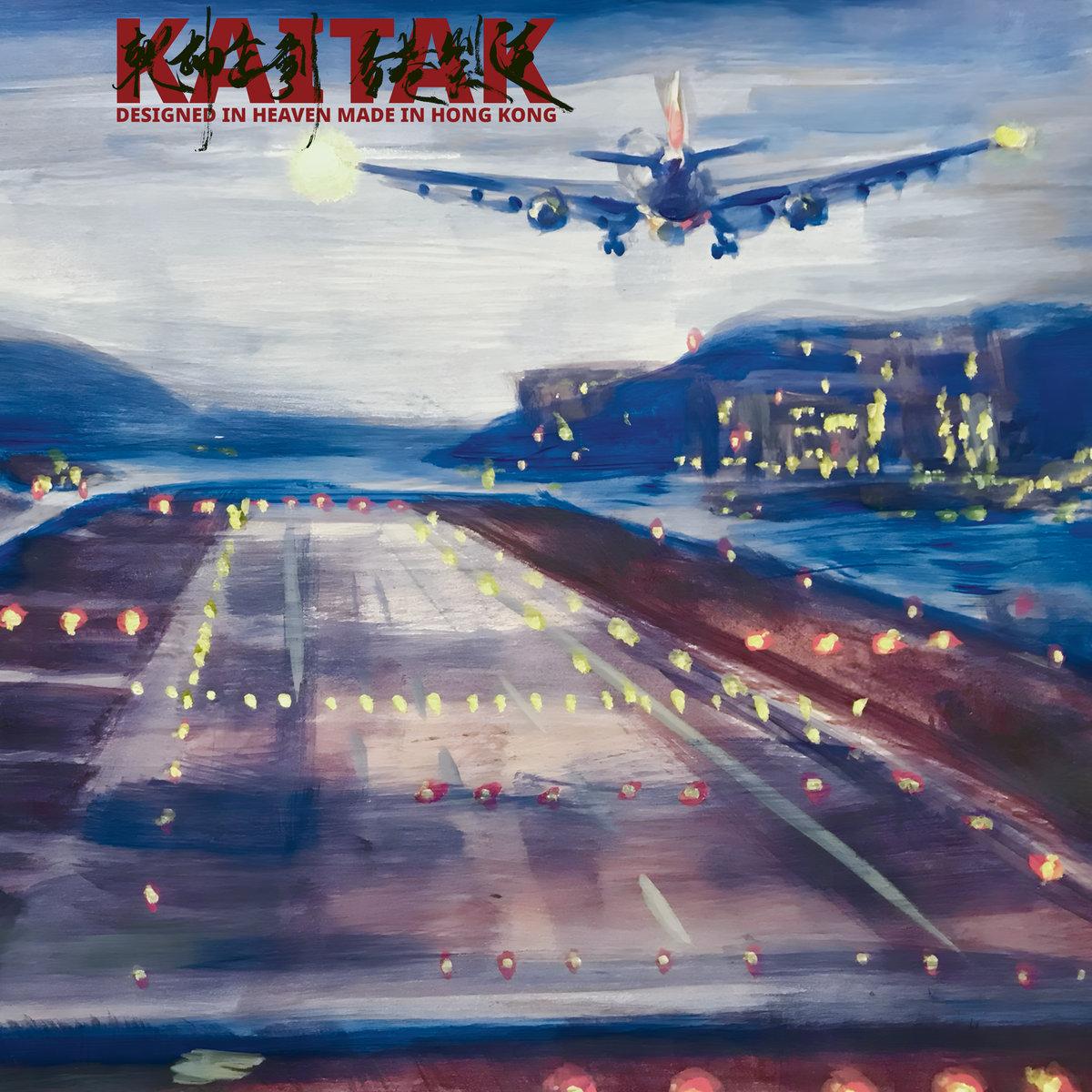Kai Tak - Designed in Heaven Made in Hong Kong - LP (Blue, Yellow, Red Splatter)