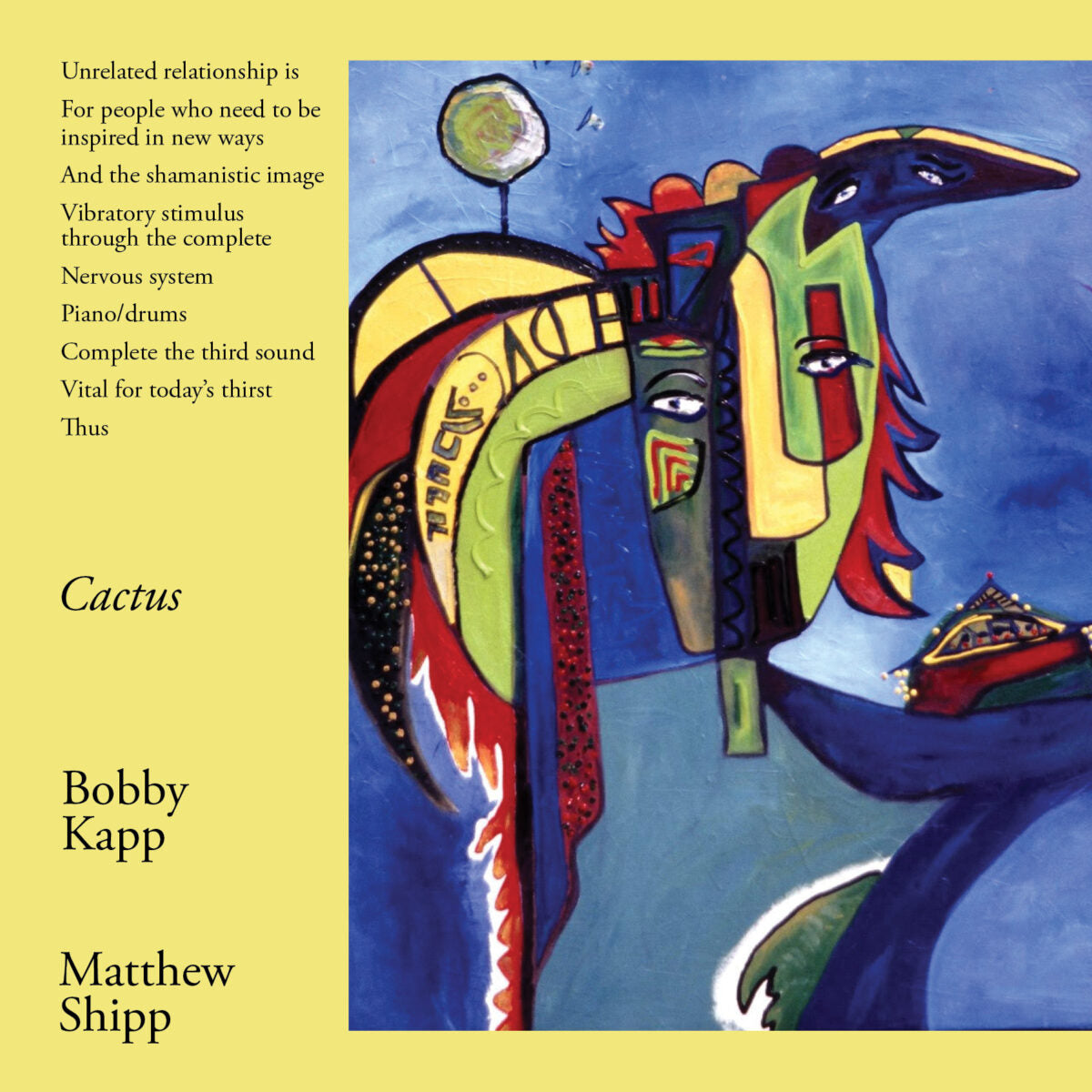 Bobby Kapp & Matthew Shipp - Cactus CD