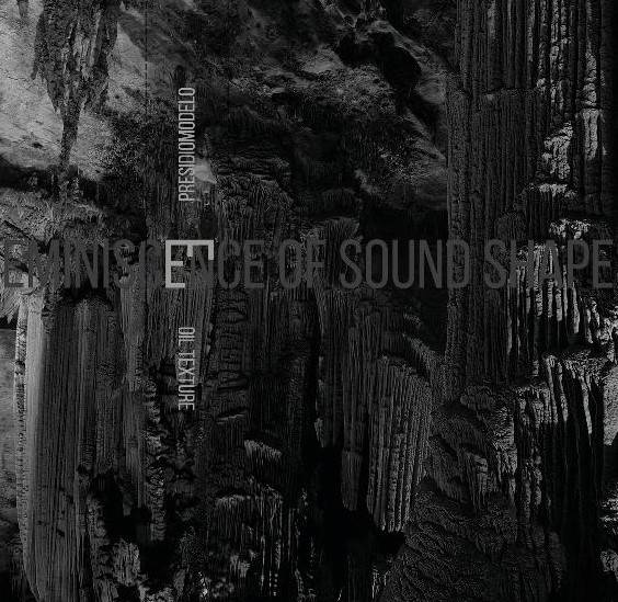 Presidiomodelo x Oil Texture - Reminiscence of Sound Shapes CS