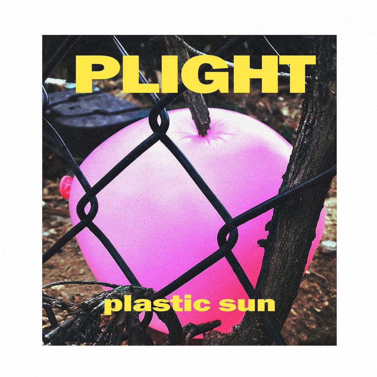 Plight - Plastic Sun LP (Pink Vinyl)