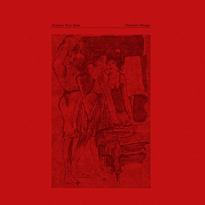 Expose Your Eyes - Poissant Rouge CS