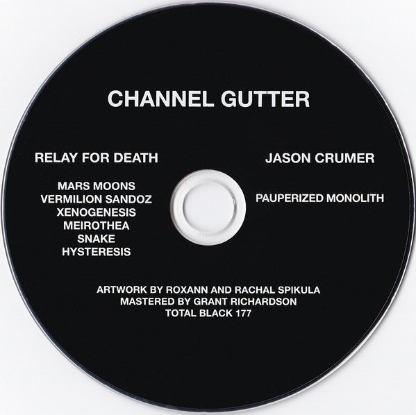 Relay For Death / Jason Crumer - Channel Gutter CD