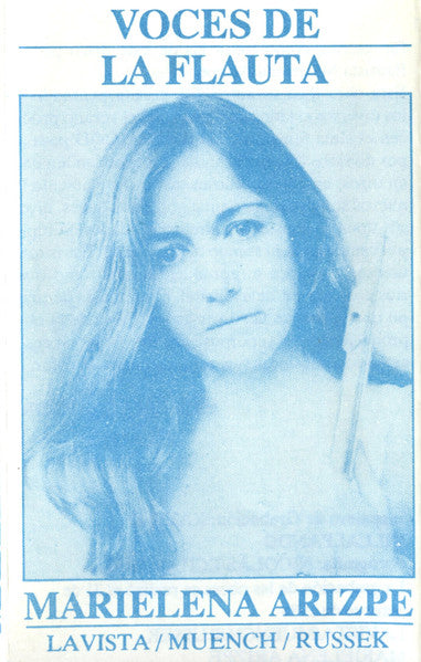 Marielena Arizpe – Voces De La Flauta CS