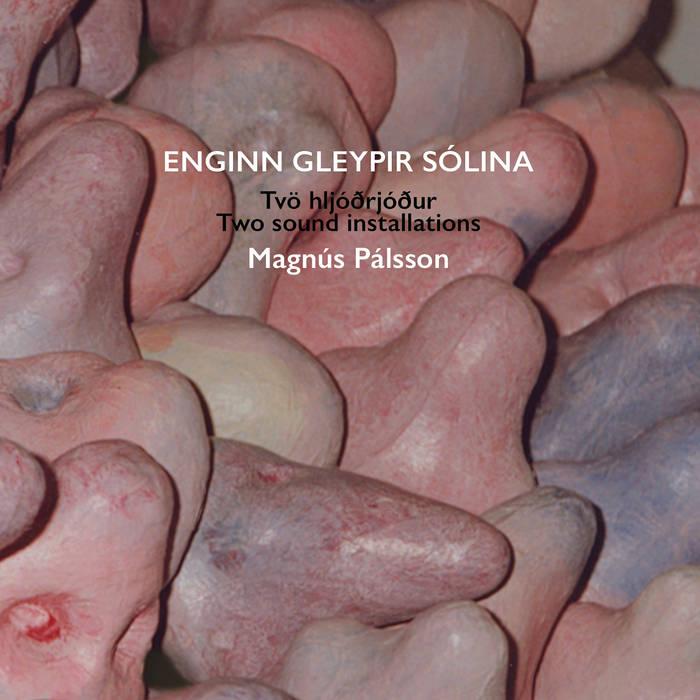 Magnús Pálsson - Enginn Gleypir Sólina CD + Book