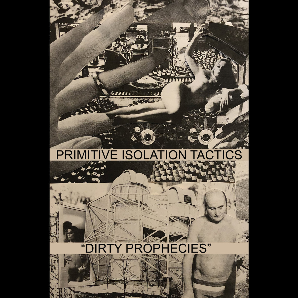 Primitive Isolation Tactics – Dirty Prophecies CS