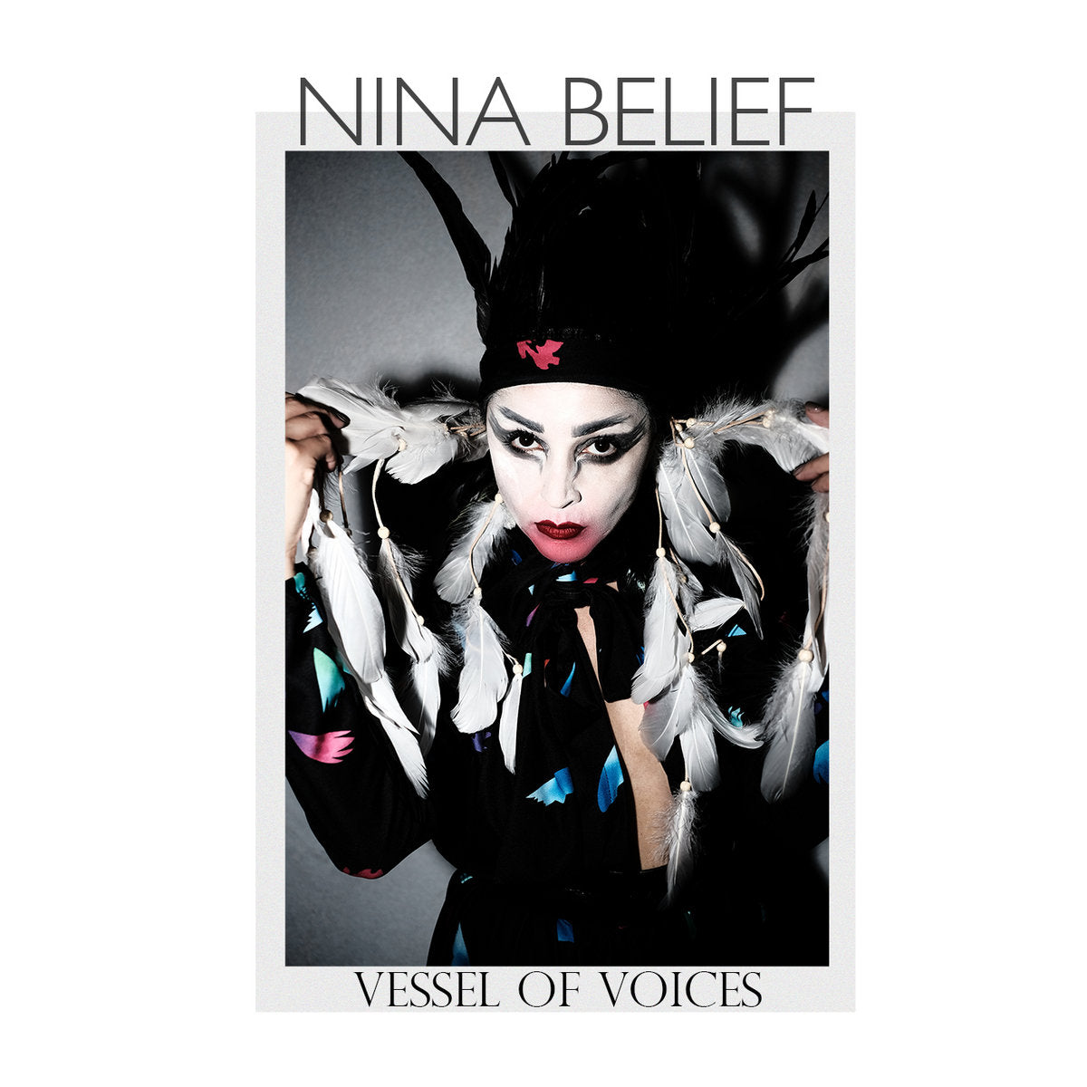 Nina Belief - Vessel of Voices LP