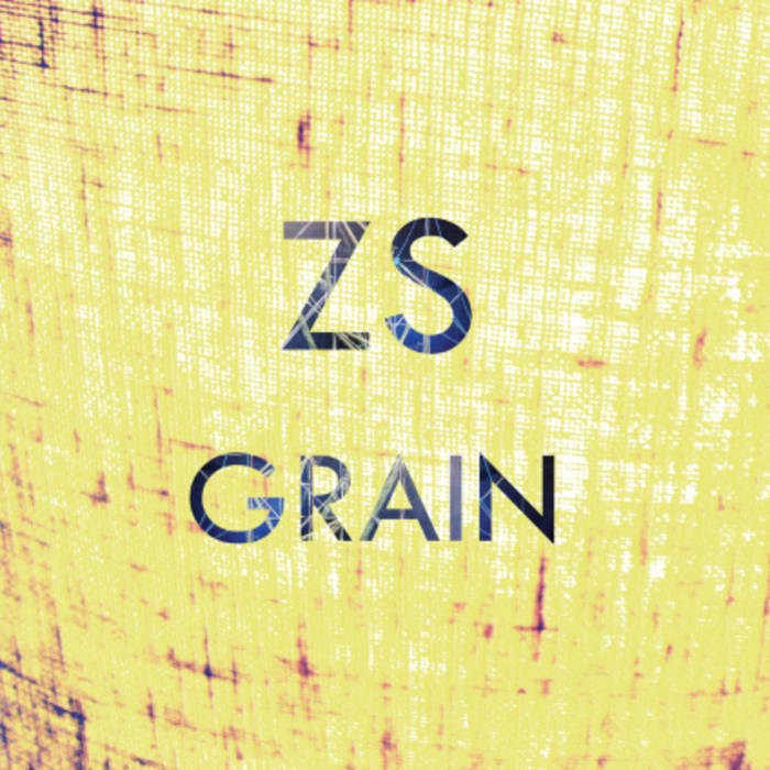 Zs - Grain CD