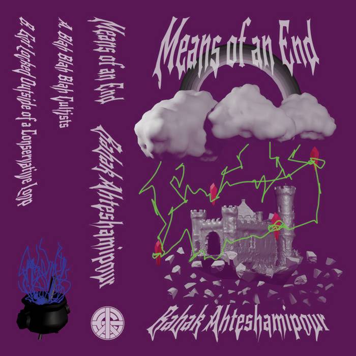 Babak Ahteshamipour - Means of an End CS