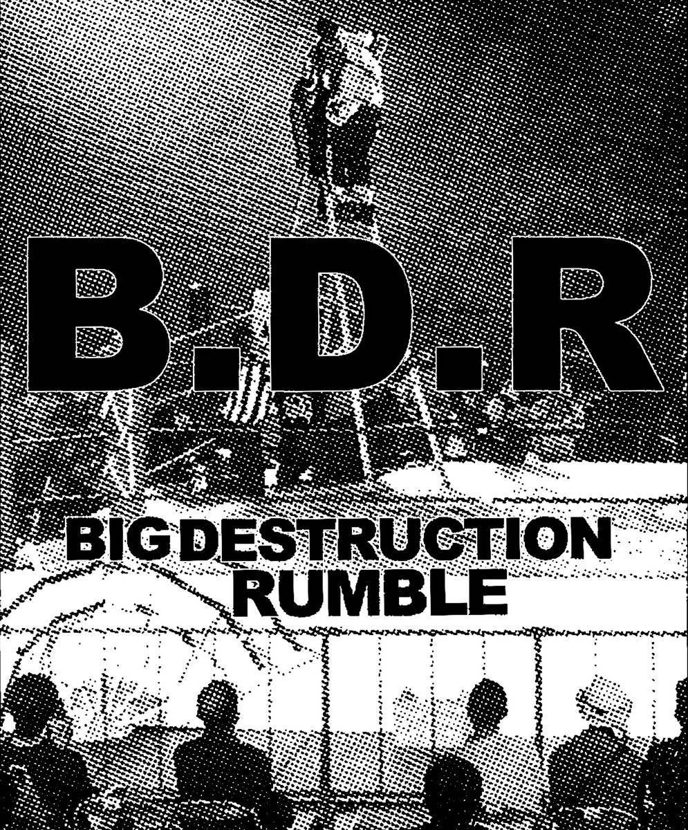 V/A - Big Destruction Rumble CS