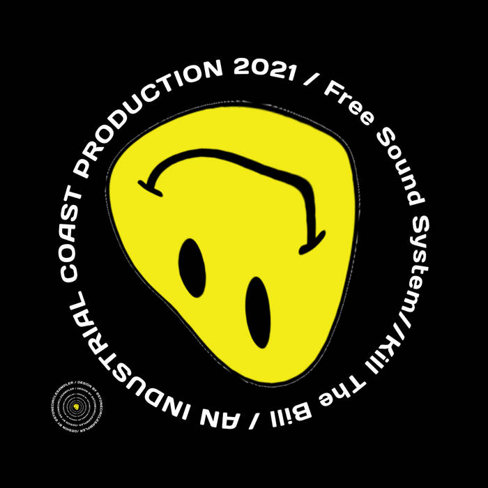 Various Artists - Free Sound System / Kill The Bill