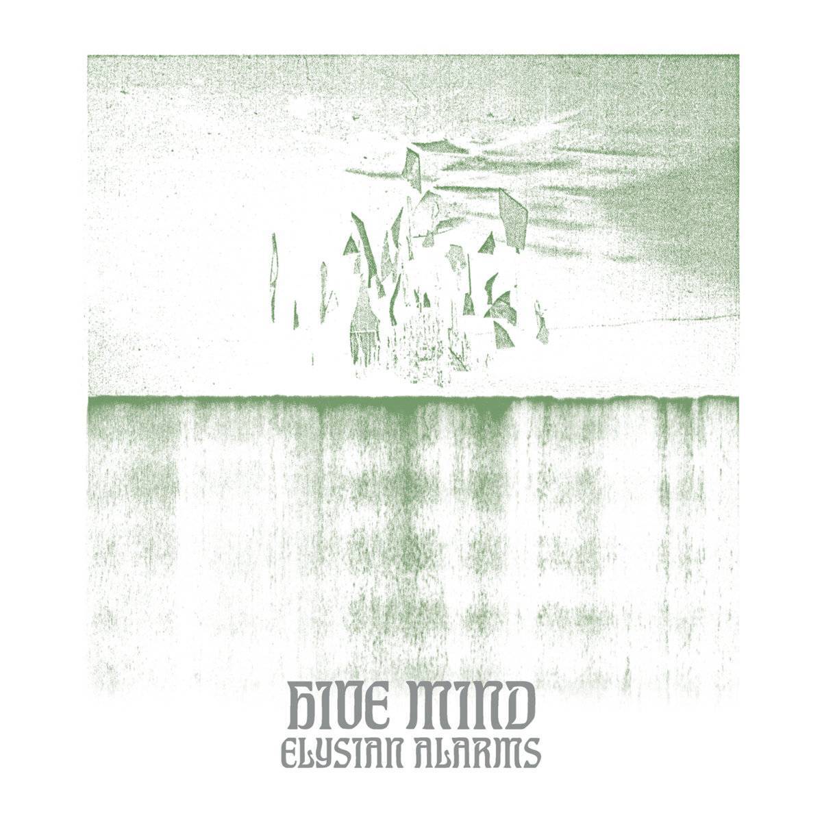 Hive Mind – Elysian Alarms CD