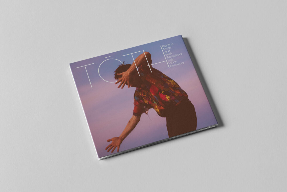 Tōth - Practice Magic and Seek Professional Help When Necessary CD