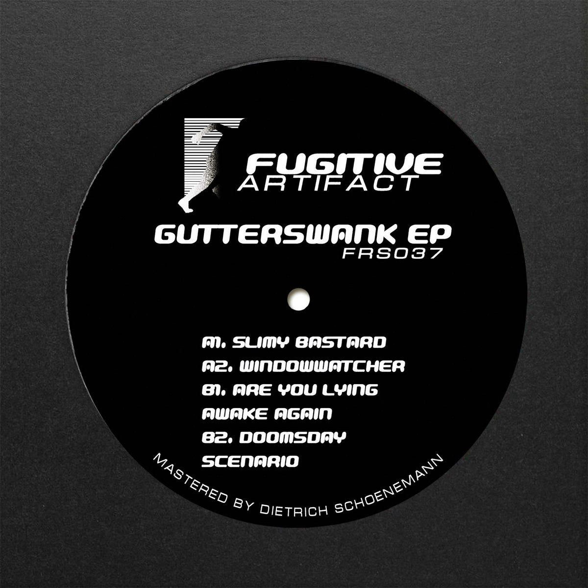 Fugitive Artifact - Gutterswank EP (LP)