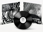 Various Artists - When There Is No Sun Vol 1 (LP)