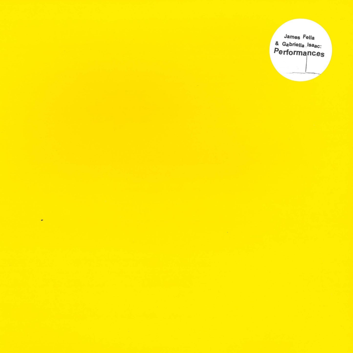 James Fella & Gabriella Isaac - Performances LP
