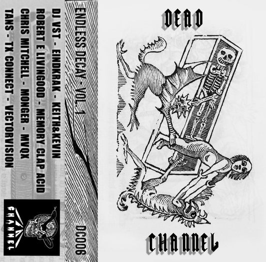 Various - Endless Decay - Volume One CS