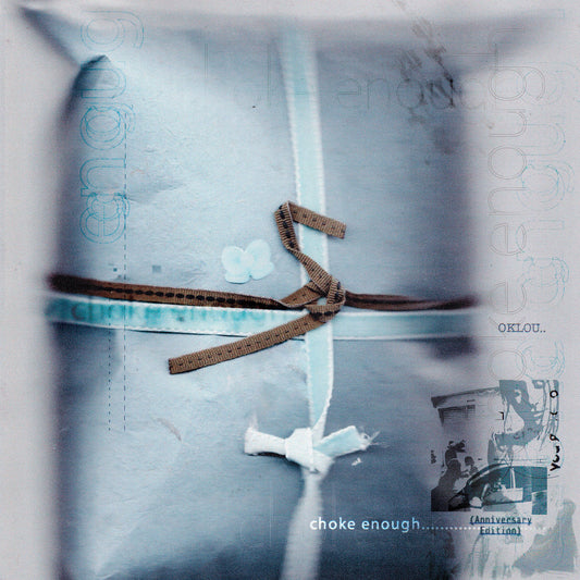 Oklou - choke enough (Anniversary Edition)