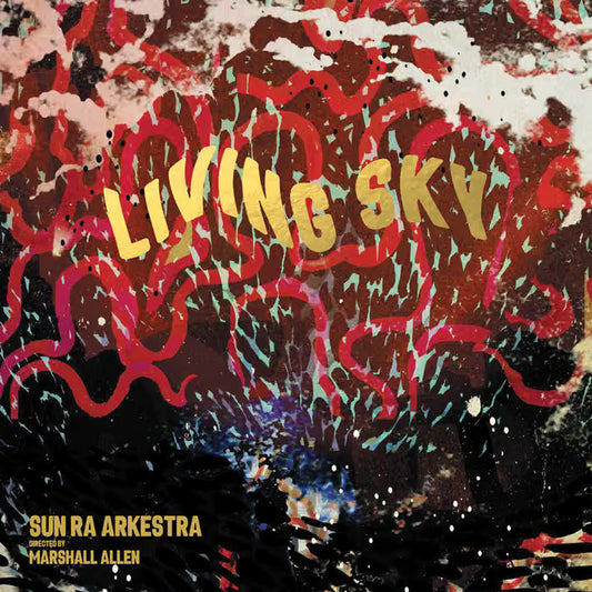Sun Ra Arkestra - Living Sky (Standard Edition Gatefold Double Vinyl)