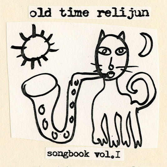 Old Time Relijun - Songbook Vol. 1 7" LP