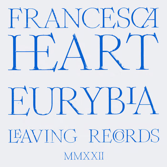 Francesca Heart - Eurybia Cassette