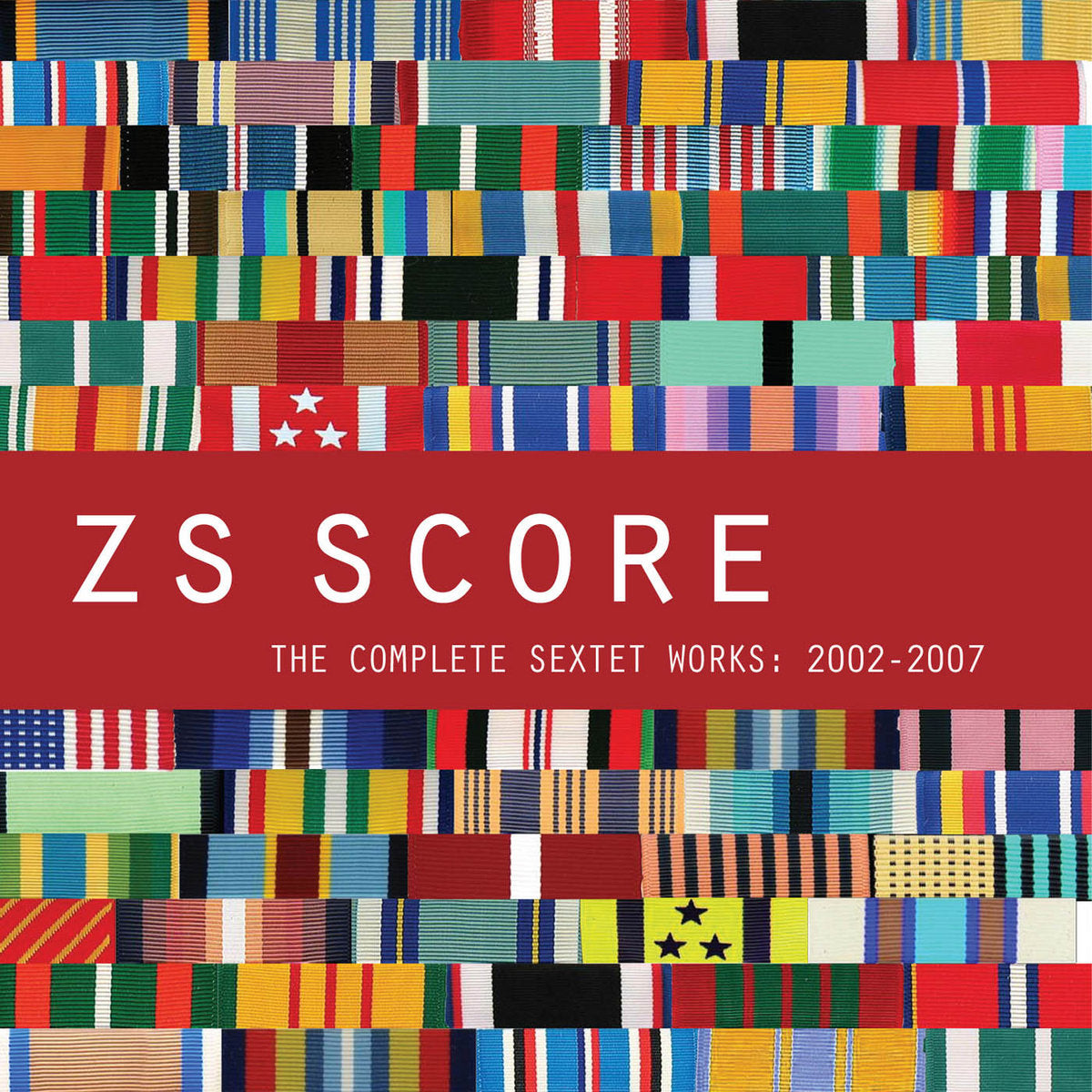 Score - The Complete Sextet Works: 2002 - 2007 - Album Art