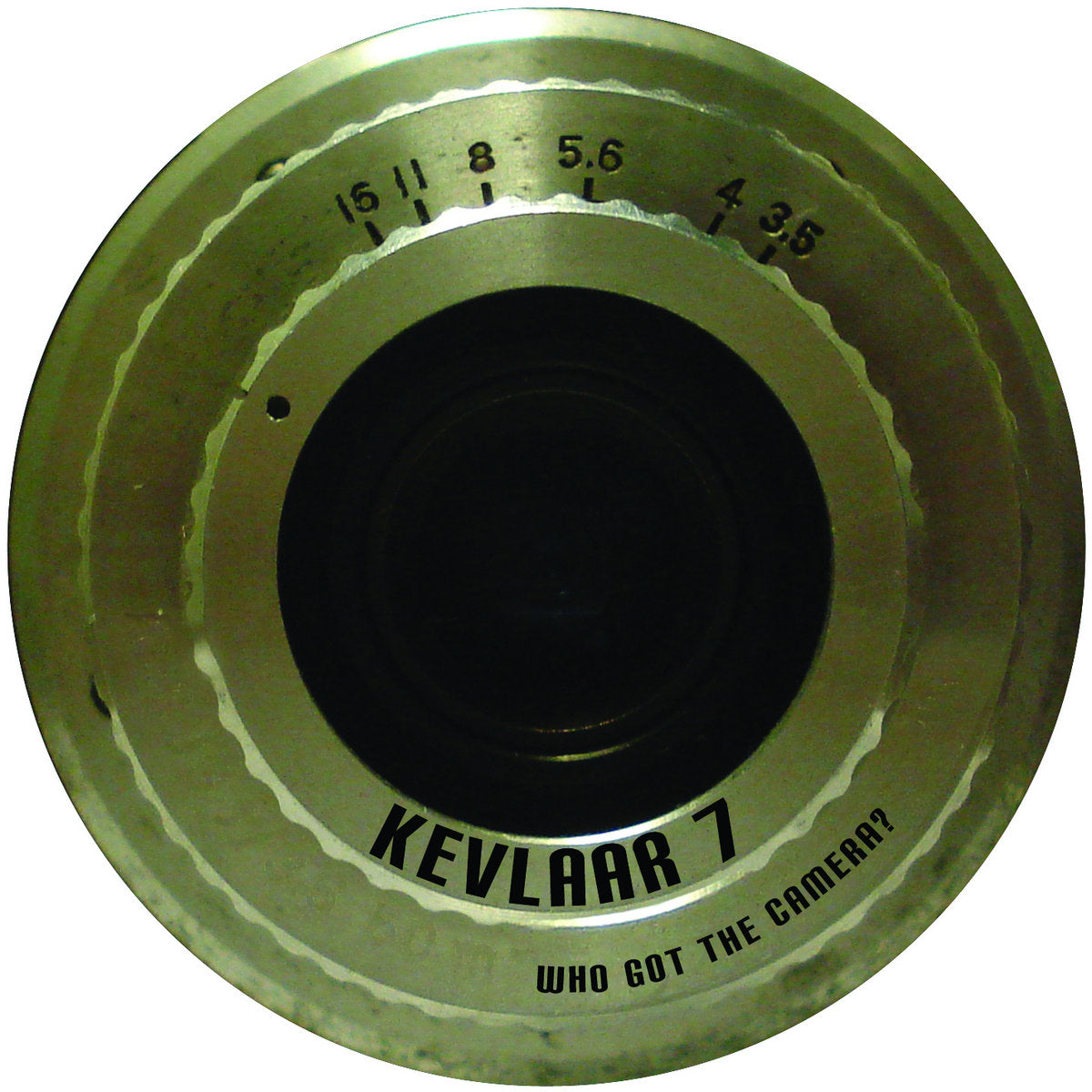Kevlaar 7 - Who Got The Camera? CD (Pro CD-R - Slimline Case)